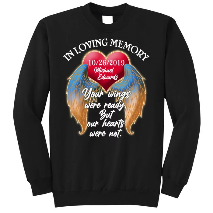 In Loving Memory Personalized Rip Customized Family Custom Tall Sweatshirt