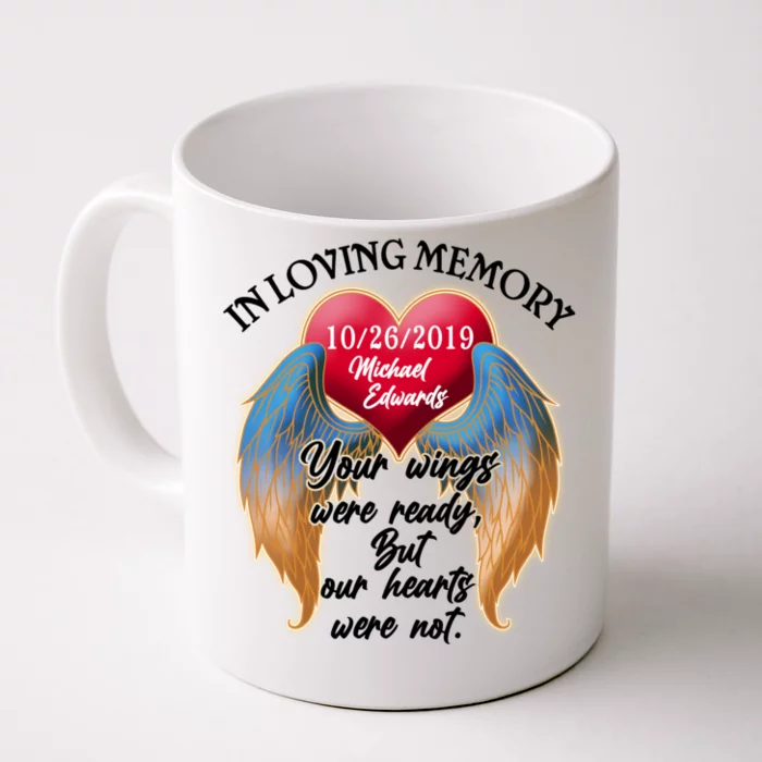 In Loving Memory Personalized Rip Customized Family Custom Front & Back Coffee Mug