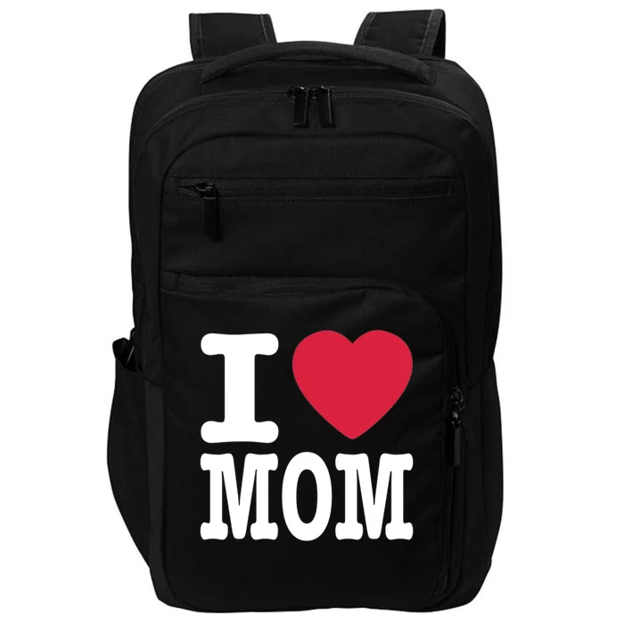 I Love Mom Gift Impact Tech Backpack