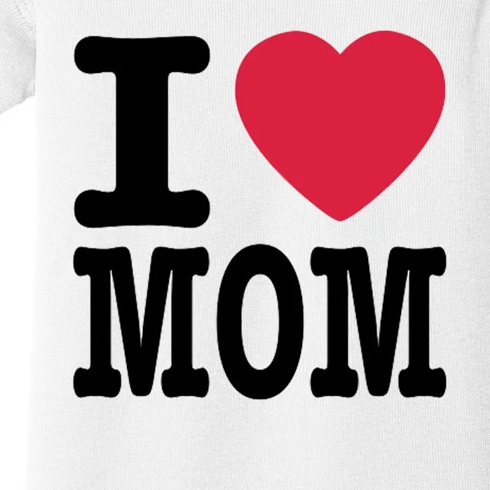 I Love Mom Gift Baby Bodysuit