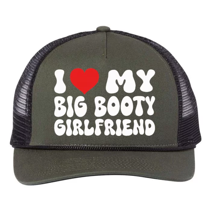 I Love My Big Booty Girlfriend I Heart My Girlfriend Retro Rope Trucker Hat Cap