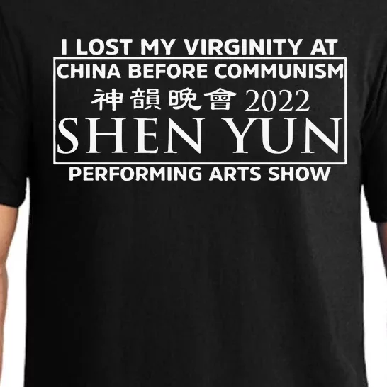 I Lost My Virginity At China Before Communism Shen Yun Performing Arts Show Pajama Set