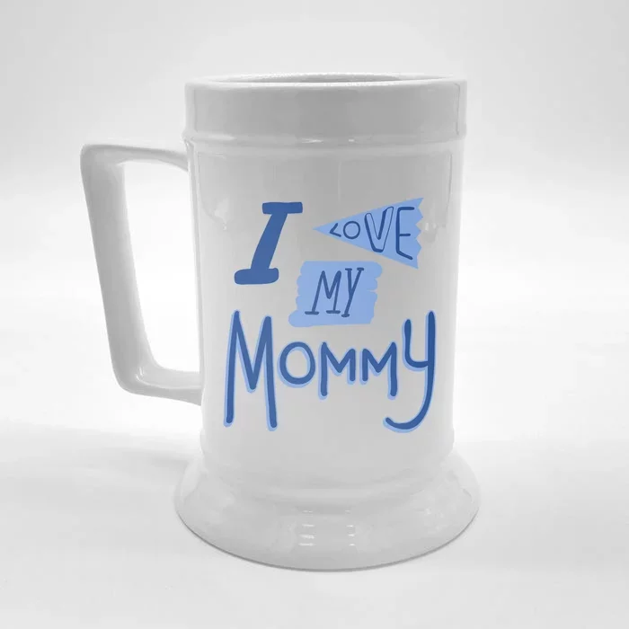 I Love My Mommy Gift Front & Back Beer Stein