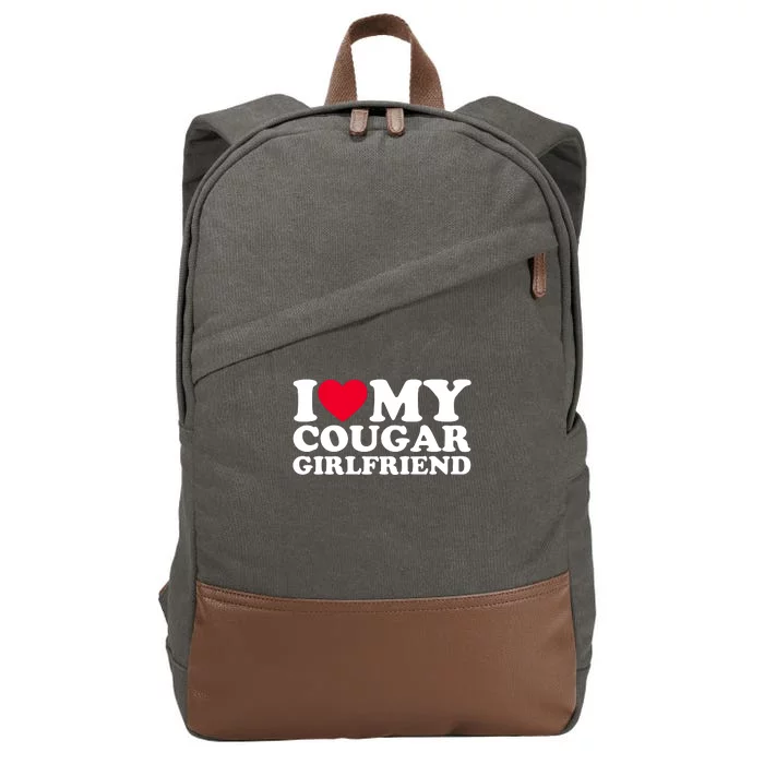 I Love My Cougar Girlfriend GF I Heart My Cougar Girlfriend Cotton Canvas Backpack