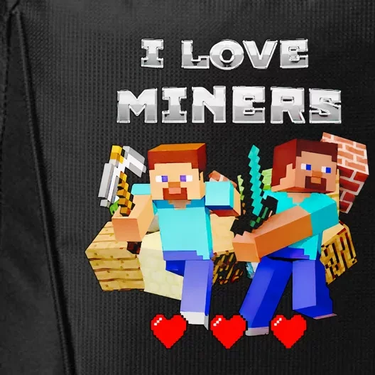 I Love Miner Funny I Love Mincraft Gamer Funny Game Lover Matching Group Funny City Backpack