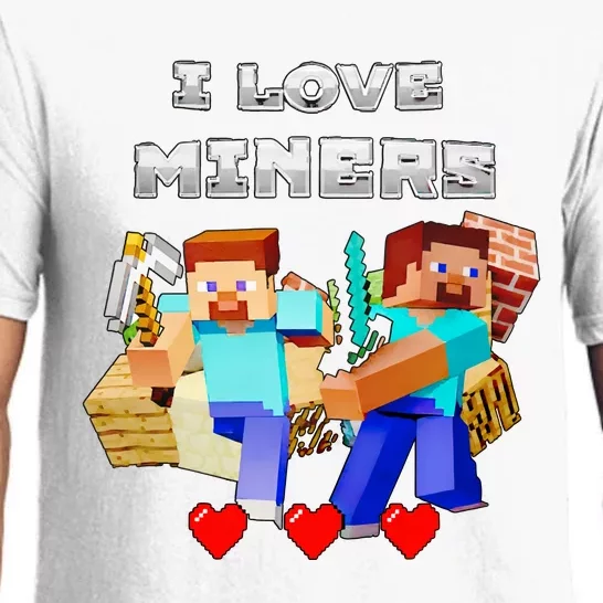 I Love Miner Funny I Love Mincraft Gamer Funny Game Lover Matching Group Funny Pajama Set