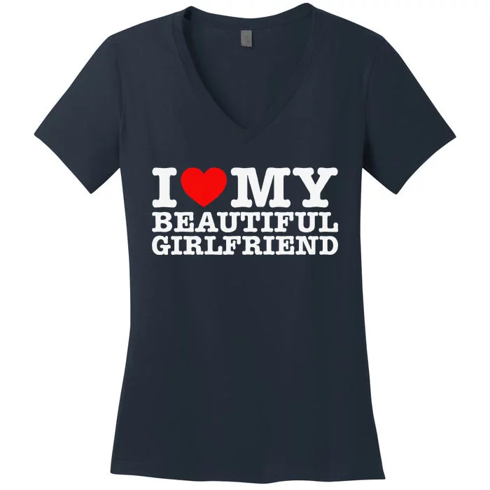 I Love My Beautiful Friend Gf Women's V-Neck T-Shirt