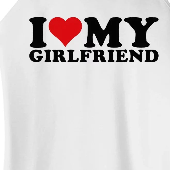 I Love My Girlfriend Gf I Heart My Girlfriend GF White Women’s Perfect Tri Rocker Tank