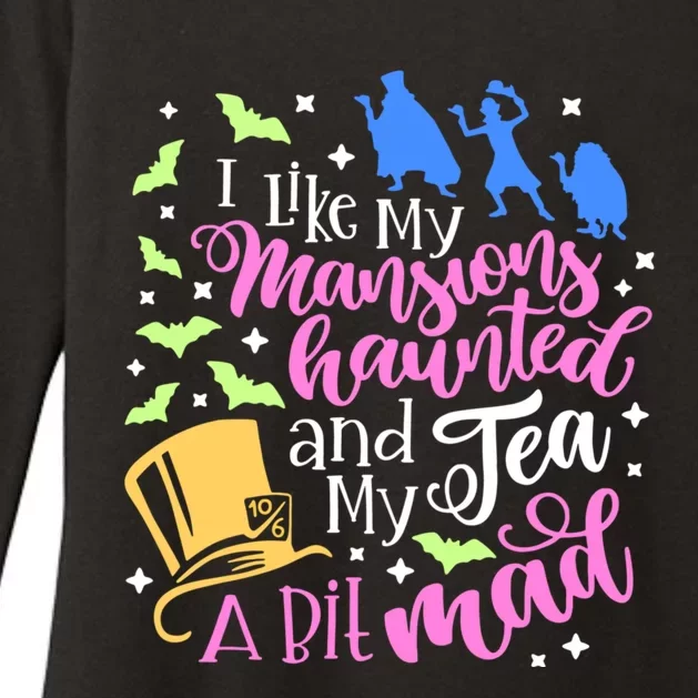 I Like My Mansions Haunted And My Tea A Bit Mad Halloween Womens CVC Long Sleeve Shirt