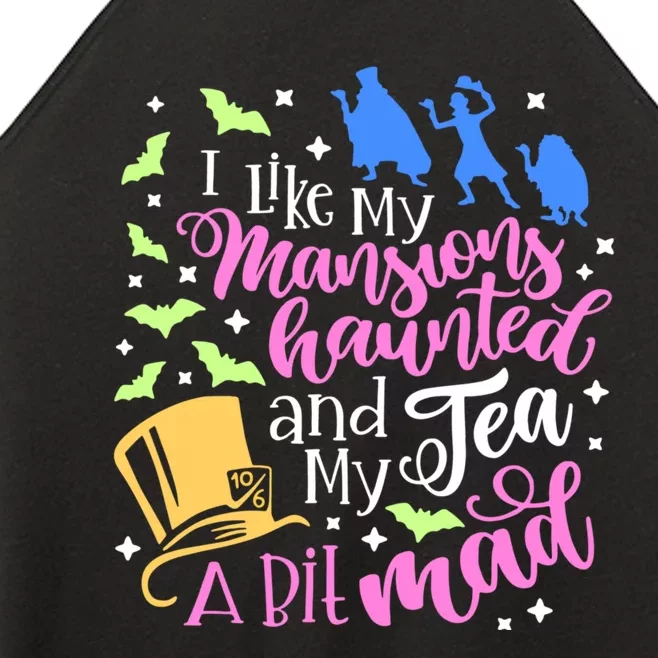 I Like My Mansions Haunted And My Tea A Bit Mad Halloween Women’s Perfect Tri Rocker Tank