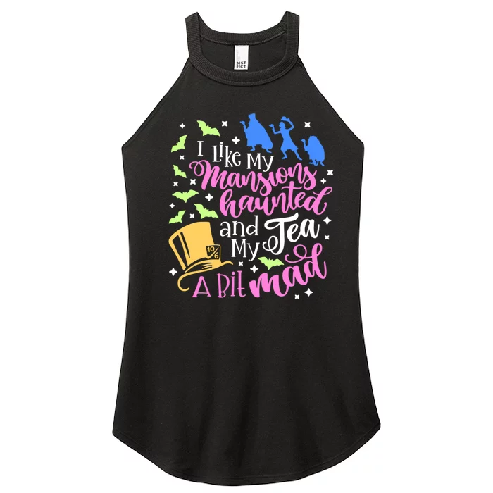 I Like My Mansions Haunted And My Tea A Bit Mad Halloween Women’s Perfect Tri Rocker Tank