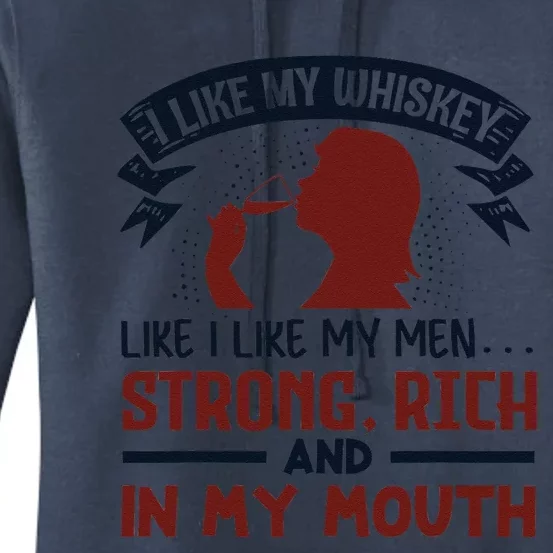 I Like My Whiskey Like I Like My Women's Pullover Hoodie