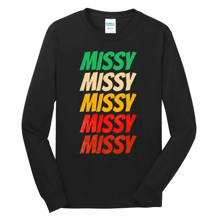 I Love Missy First Name Missy Vintage Tall Long Sleeve T-Shirt