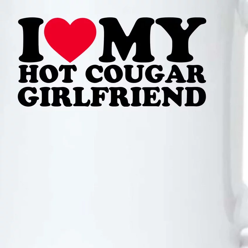 I Love My Hot Cougar Girlfriend GF I Heart My Hot Cougar Girlfriend Black Color Changing Mug