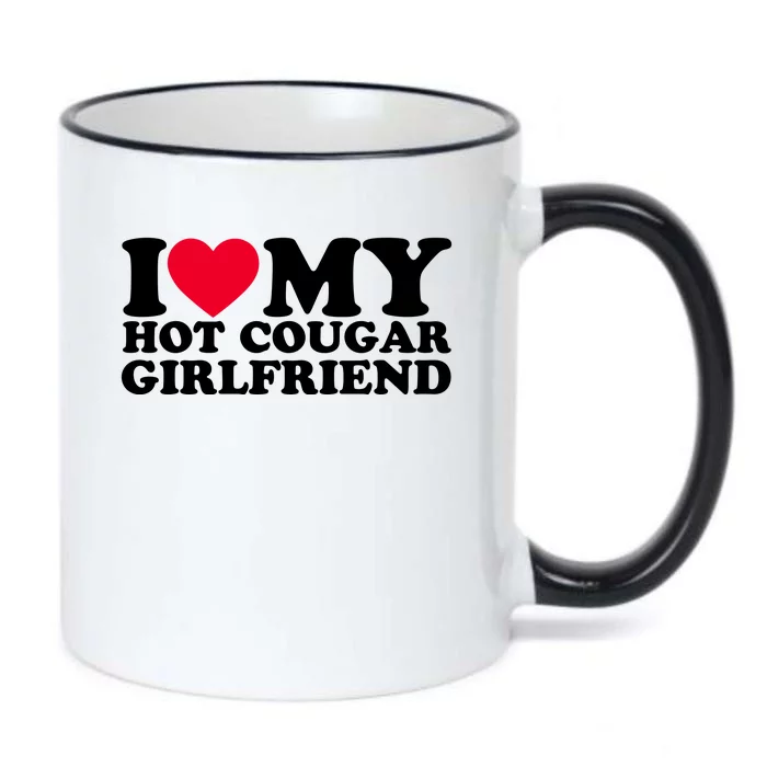 I Love My Hot Cougar Girlfriend GF I Heart My Hot Cougar Girlfriend Black Color Changing Mug