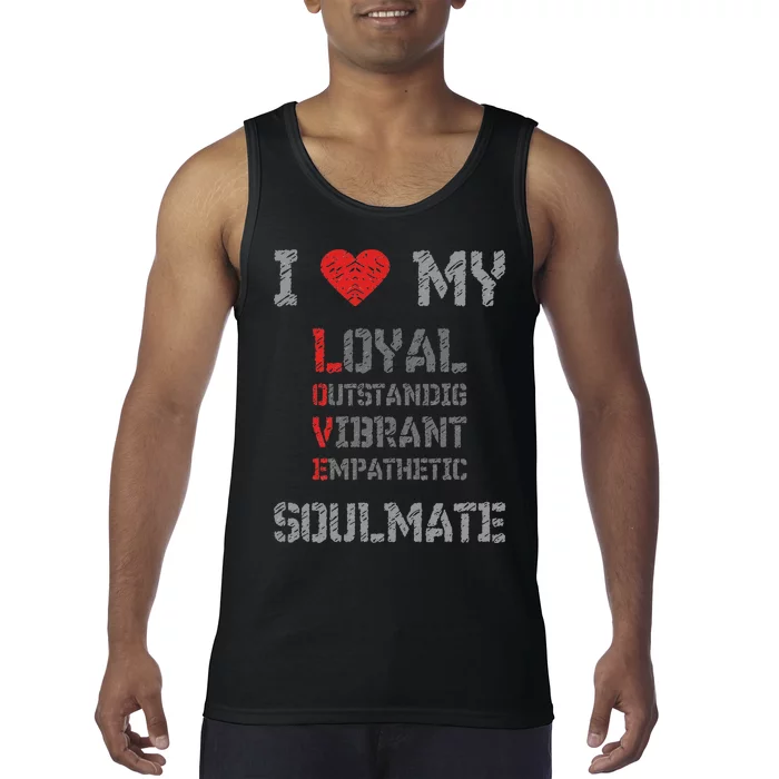 I Love My Soulmate I Heart My Soulmate Tank Top