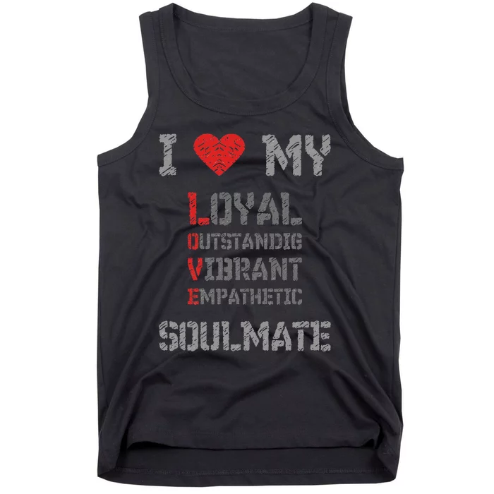 I Love My Soulmate I Heart My Soulmate Tank Top