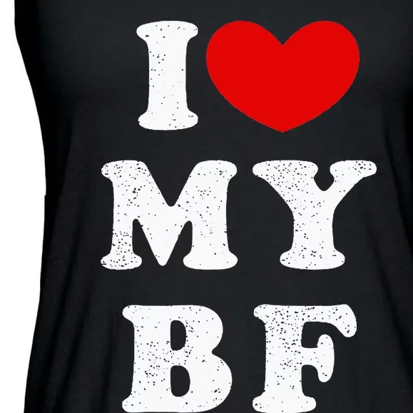 I Love My Boyfriend I Heart My Bf Ladies Essential Flowy Tank