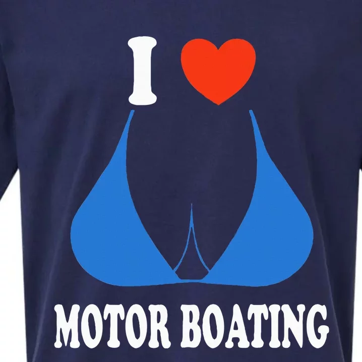 I Love Motor Boating Inappropriate Boater Sueded Cloud Jersey T-Shirt