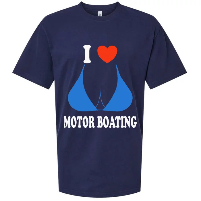 I Love Motor Boating Inappropriate Boater Sueded Cloud Jersey T-Shirt