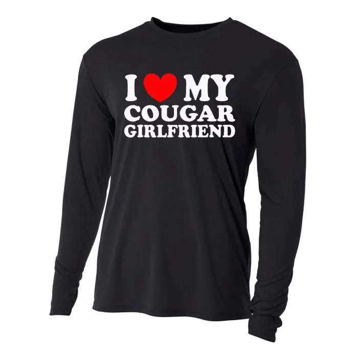 I Love My Cougar Girlfriend I Heart My Cougar Girlfriend Gf Cooling Performance Long Sleeve Crew