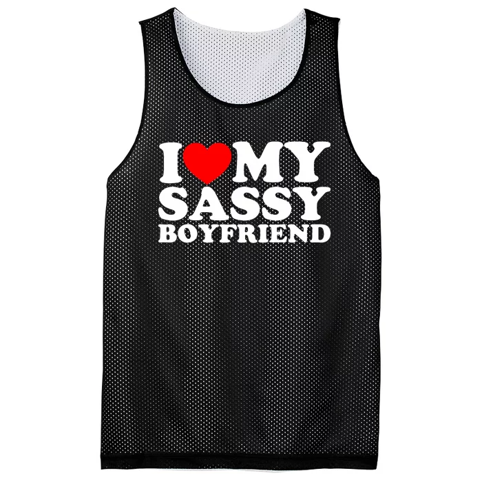 I Love My Sassy Boyfriend Bf Mesh Reversible Basketball Jersey Tank