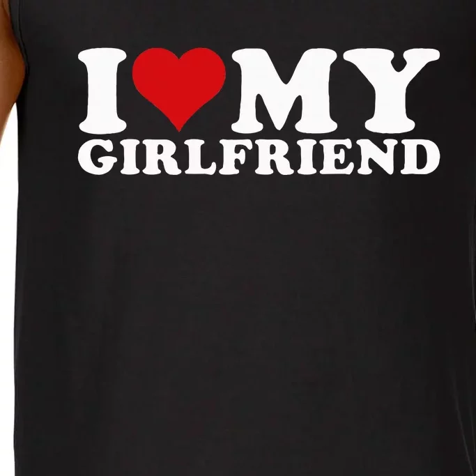 I Love My Girlfriend Gf I Heart My Girlfriend GF Comfort Colors® Tank Top