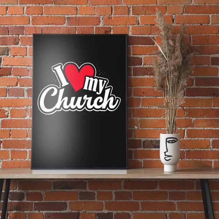 I Love My Church Heart Church Outing Retreat Poster