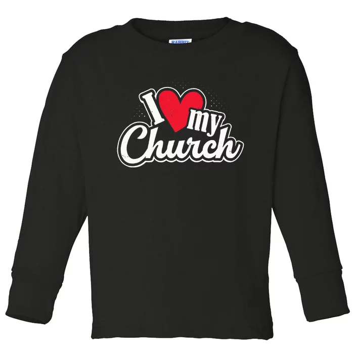 I Love My Church Heart Church Outing Retreat Toddler Long Sleeve Shirt