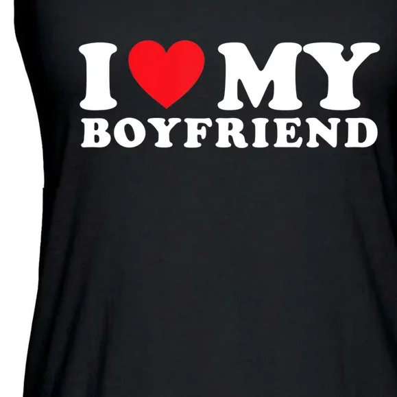 I Love My Boyfriend I Heart My Boyfriend BF TShirt Ladies Essential Flowy Tank