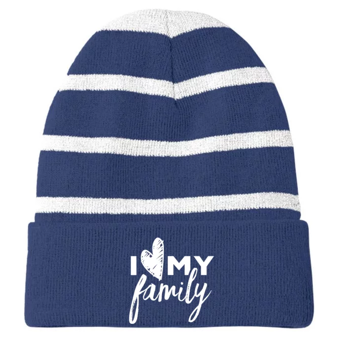 I Love My Family Relatives Party Families Reunion Striped Beanie with Solid Band