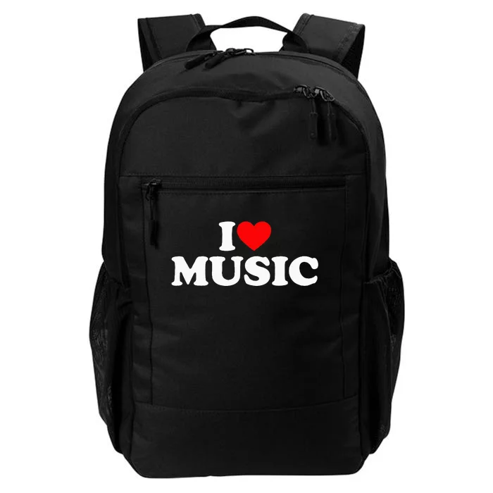 I Love Music Music Lover I Heart Music Daily Commute Backpack