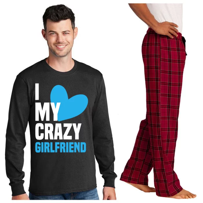 I Love My Crazy Girlfriend I Heart My Girlfriend GF Long Sleeve Pajama Set