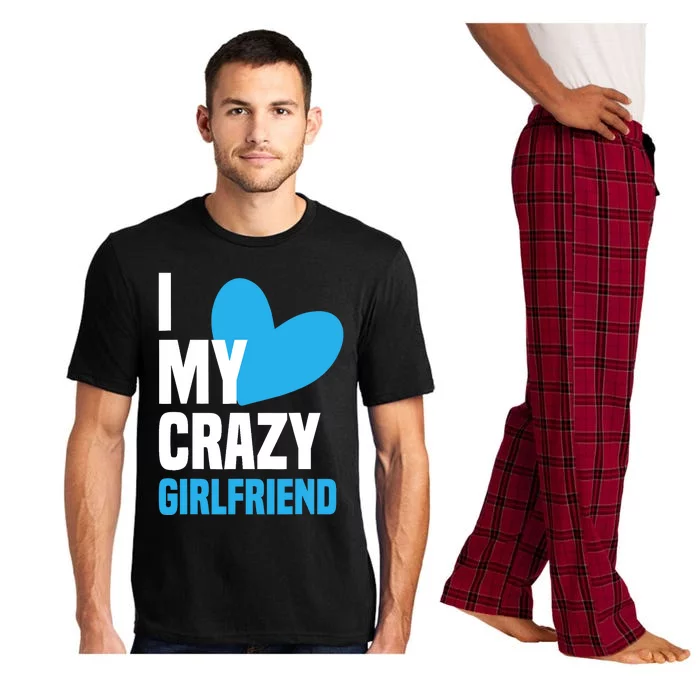 I Love My Crazy Girlfriend I Heart My Girlfriend GF Pajama Set