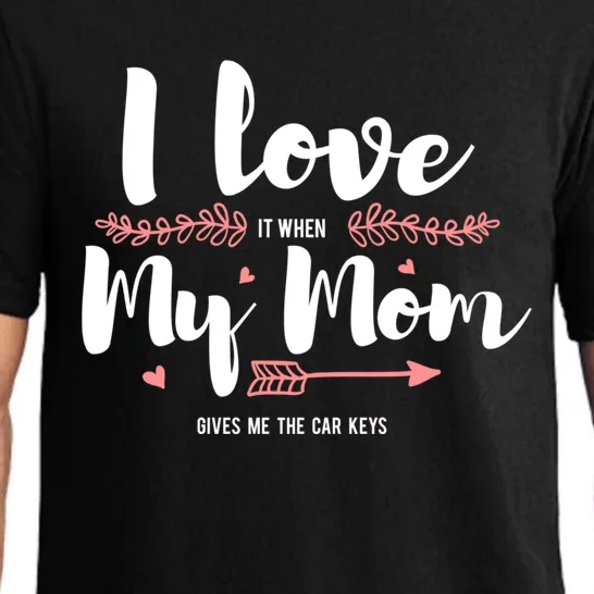 I Love My Mom Car Keys Drivers License Teen Driver Cute Gift Pajama Set