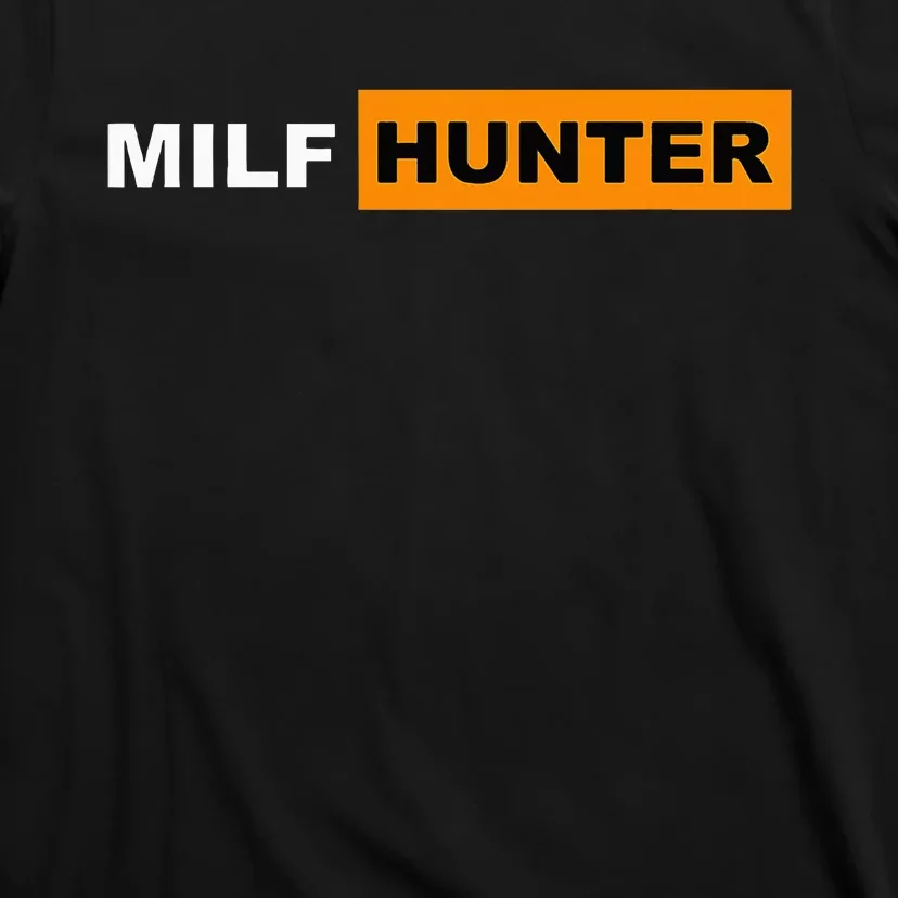 I Love Milf Shirts MilfS Hot Mom Hunter Lover Gift T-Shirt