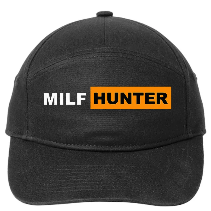 I Love Milf Shirts MilfS Hot Mom Hunter Lover Gift 7-Panel Snapback Hat