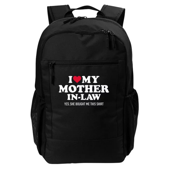 I Love My Motherinlaw For Soninlaw Daily Commute Backpack