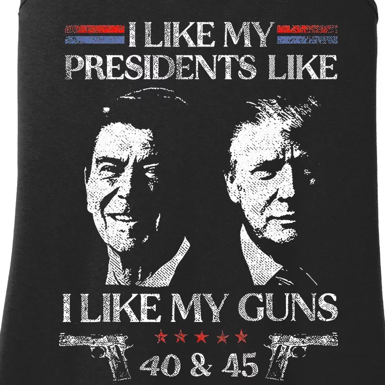 I Like My Presidents Like I Like My Guns 40 45 Ladies Essential Tank