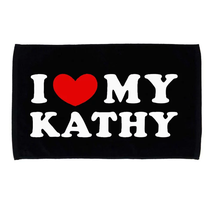 I Love My Kathy I Heart My Kathy Microfiber Hand Towel