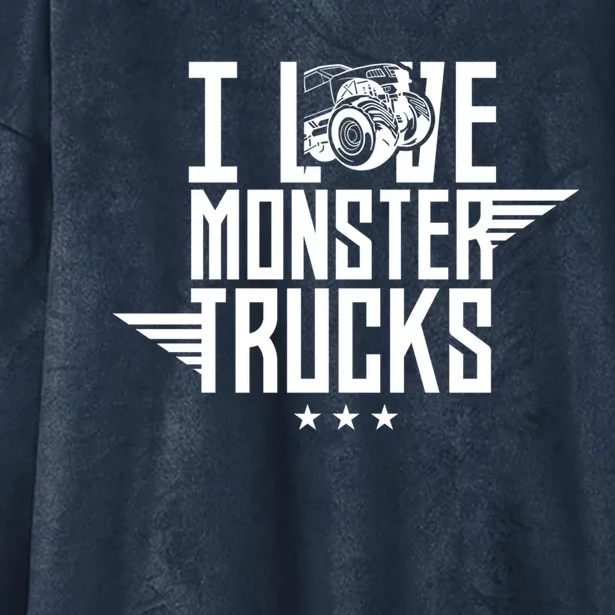 I Love Monster Trucks Lover Monster Truck Driving Driver Funny Gift Hooded Wearable Blanket