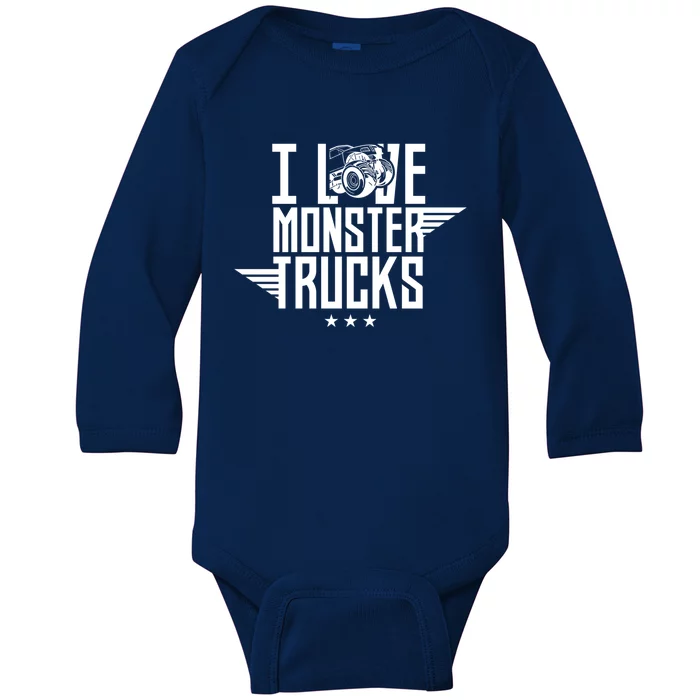 I Love Monster Trucks Lover Monster Truck Driving Driver Funny Gift Baby Long Sleeve Bodysuit