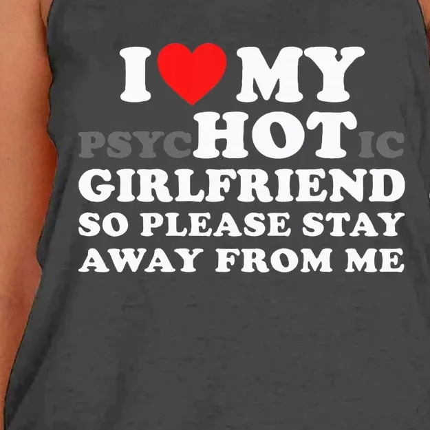 I Love My Psyhotic Girlfriend So Please Stay Away From Me Women's Knotted Racerback Tank