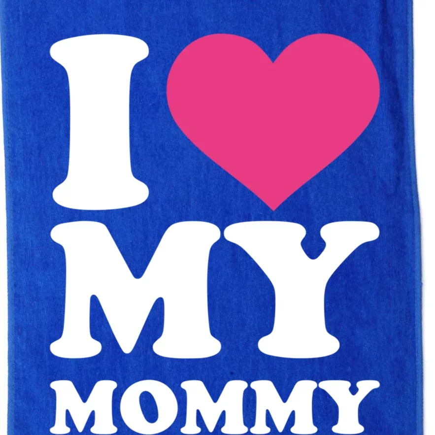 I Love My Mommy Gift Platinum Collection Golf Towel