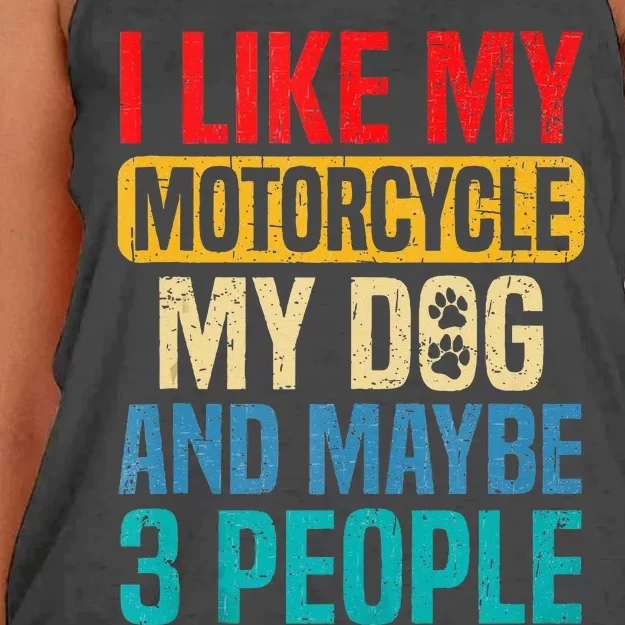 I Like My Motorcycle Dog & Maybe 3 People Retro Funny Biker Women's Knotted Racerback Tank