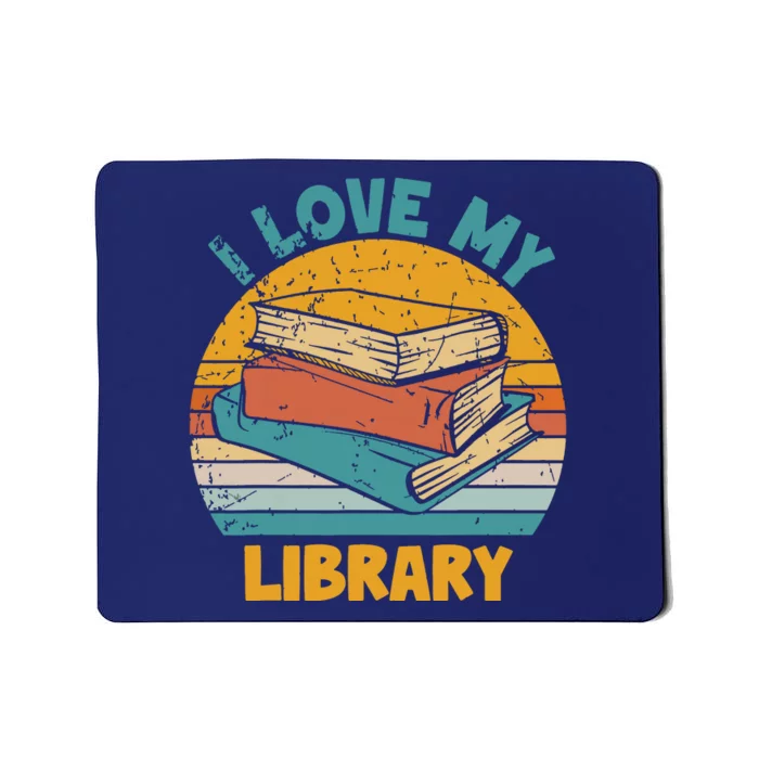 I Love My Library Sunset For Book Lovers Readers Librarian Mousepad