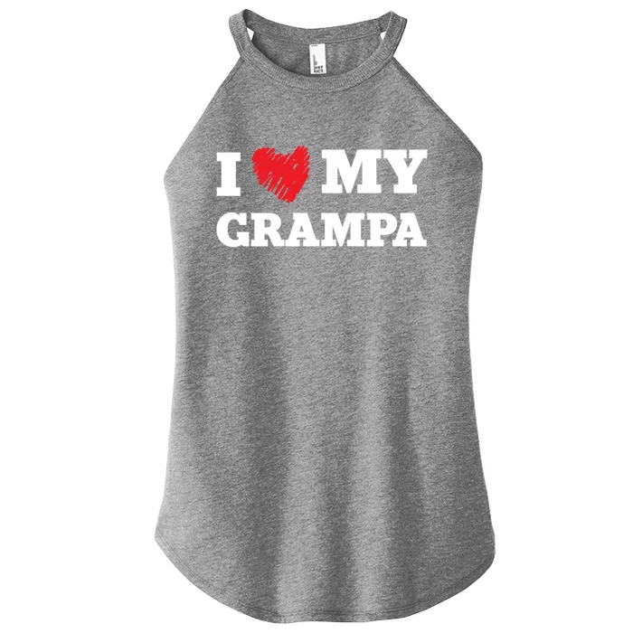 I Love My Grampa Favorite Family Member Valentines Gift Women’s Perfect Tri Rocker Tank