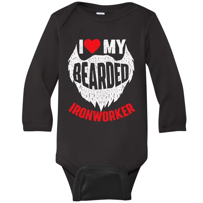 I Love My Bearded Ironworker Wife GF Union Metal Workers Baby Long Sleeve Bodysuit