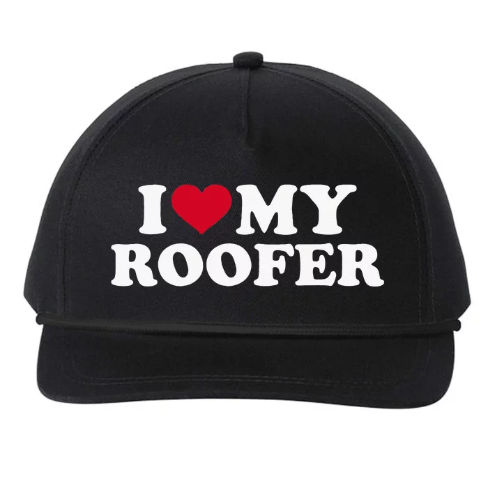 I love my roofer Snapback Five-Panel Rope Hat