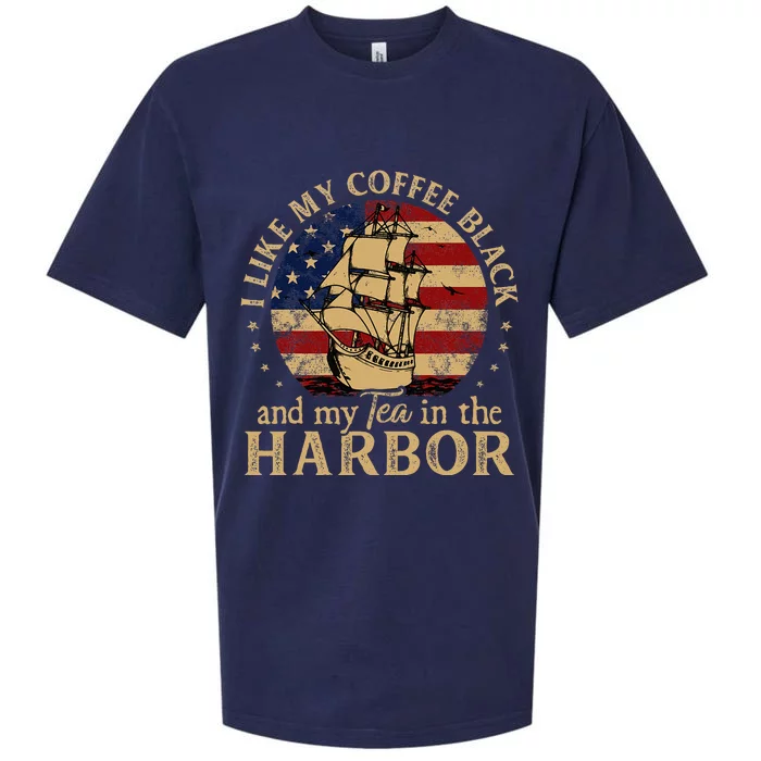 I Like My Coffee Black And My Tea In The Harbor Us History Sueded Cloud Jersey T-Shirt